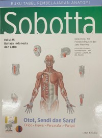 Atlas Anatomi Manusia Edisi 25( 4 Volume): Sobotta Buku Tabel Pembelajaran Anatomi