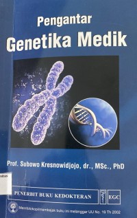Pengantar Genetika Medik