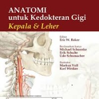 Anatomi untuk Kedokteran Gigi Kepala & Leher