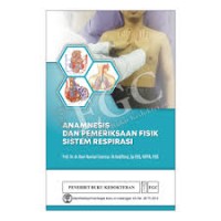 Anamnesis dan Pemeriksaan Fisik Sistem Respirasi