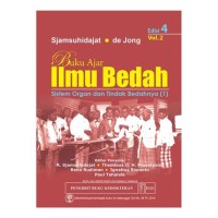 BUKU AJAR ILMU BEDAH : SISTEM ORGAN DAN TINDAK BEDAHNYA