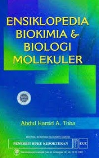 Ensiklopedia Biokimia dan Biologi Molekuler