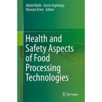 Health and Safety Aspects of Food Processing Technologies