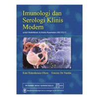 Imunologi dan Serologi Klinis Modern:Untuk Kedokteran & Analisis Kesehatan