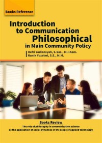 INTRODUCTION TO COMMUNICATION PHILOSOPHICAL IN MAIN COMMNUNITY POLICY