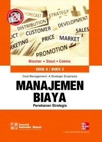 MANAJEMEN BIAYA PENEKANAN STRATEGIS buku 2