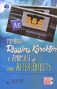 MEMBUAT RIGGING KARAKTER & ANIMASI DI ADOBE AFTER EFFECTS