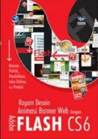 RAGAM DESAIN ANIMASI BANNER WEB DENGAN ADOBE FLASH CS6