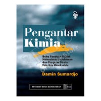 Pengantar Kimia: Buku Panduan Kuliah Mahasiswa Kedokteran dan Program Strata 1 Fakultas Bioeksakta
