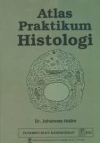 Atlas Praktikum Histologi