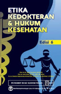Etika Kedokteran & Hukum Kesehatan