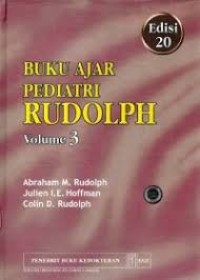 Buku Ajar Pediatri Rudolph, Ed.20, Vol.3