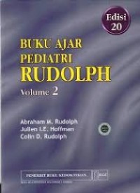 Buku Ajar Pediatri Rudolph, Ed.20, Vol.2