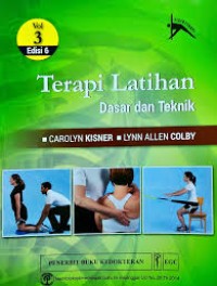Terapi Latihan Dasar dan Teknik  Vol 3 Edisi 6