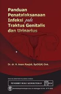 Panduan Penatalaksanaan Infeksi pada Traktus Genitalis dan Urinarius