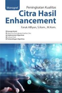 Monograf Peningkatan Kualitas Citra Hasil Enchancement