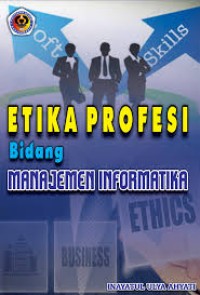 Etika Profesi Bidang Manajemen