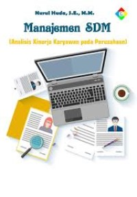 Manajemen SDM ( Analisis Kinerja Karyawan Pada Perusahaan )