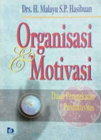 Organisasi dan Motivasi